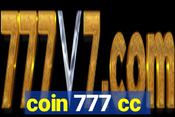 coin 777 cc